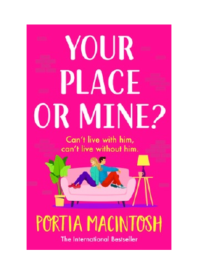 Letöltés Your Place or Mine- PDF Ingyenes - Portia MacIntosh.pdf